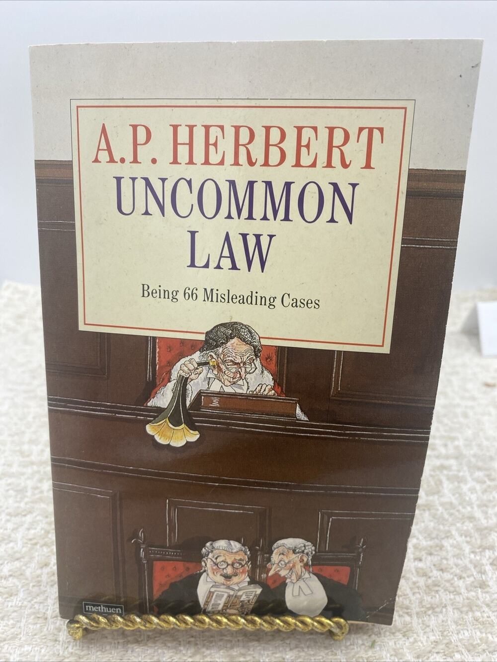 UNCOMMON LAW By A P Herbert Being 66 Misleading Cases-1989
